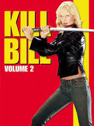 KILL BILL: VOLUME 2 (2004)